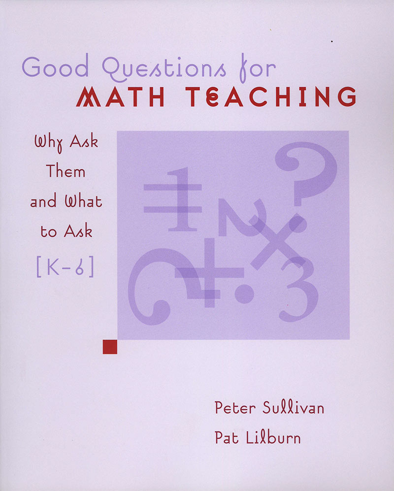 What Are Good Math Questions to Ask Students?